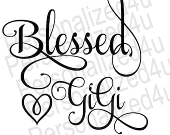 Blessed GiGi SVG