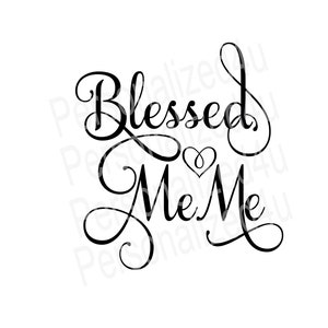 Blessed MeMe SVG and PNG