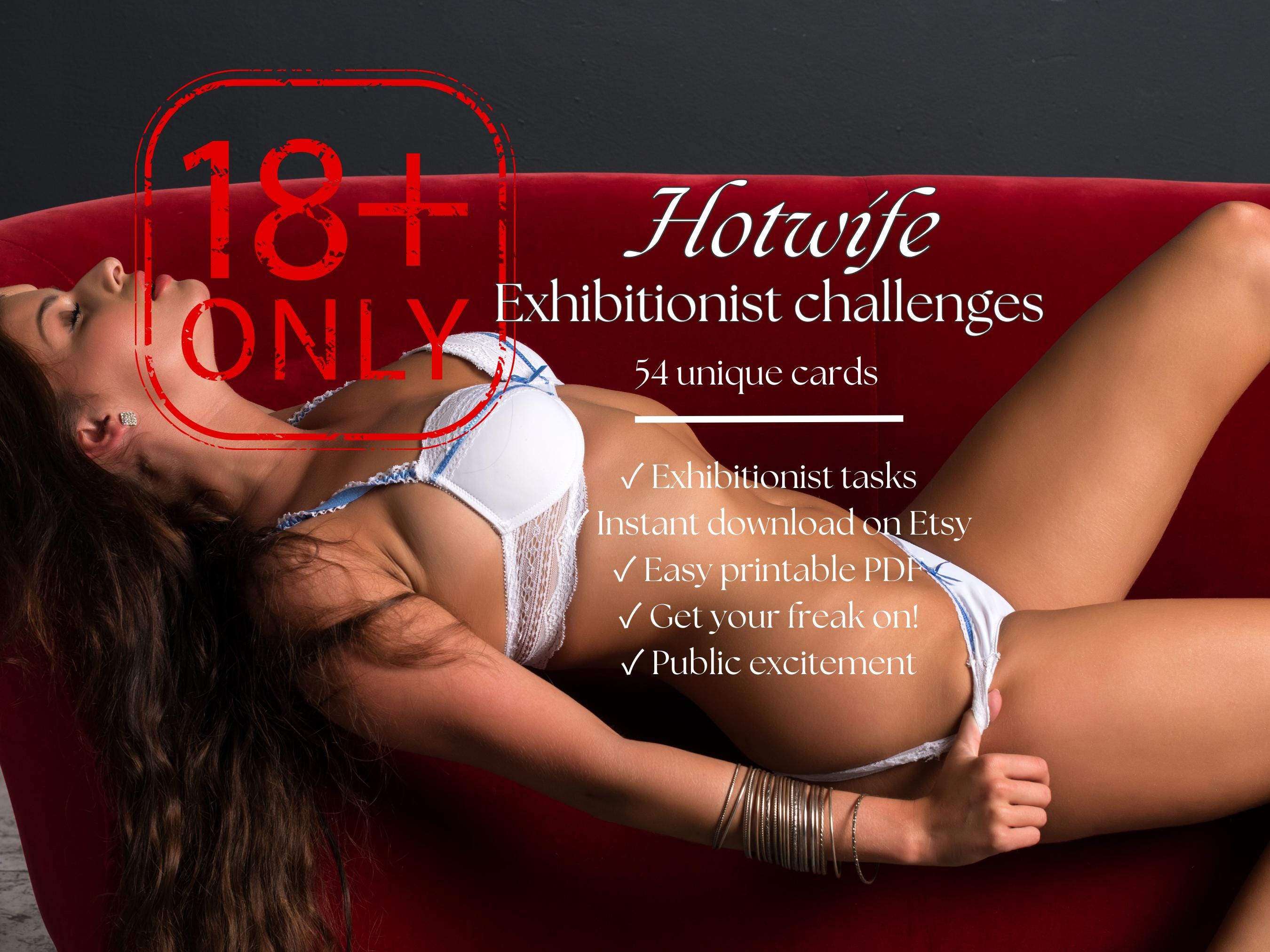 Exhibitionist Hotwife challenge Public Dares for Naughty hotwifes, Bulls, Stags and those in the Swinger Lifestyle 54 Hotwife dare Tasks XXX