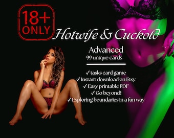 Hotwife Challenge Cards - Advanced Hotwife Game for Cuckold Bulls, Stags and those in the Swinger Lifestyle - 99 Hotwife cuckold dare Tasks