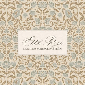 May include: A seamless surface pattern featuring a floral design with light blue and brown botanical elements on a cream background. The text "Etta Rose" and "Seamless Surface Pattern" are displayed in a rectangular frame.