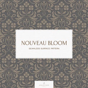 May include: A seamless surface pattern named "Nouveau Bloom" with a repeating floral design in grey and beige. The pattern features stylized flowers and leaves, creating an elegant, vintage aesthetic. The text "Nouveau Bloom" is displayed in a white rectangle.