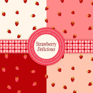 May include: A collection of four strawberry-themed patterns. Each pattern features red strawberries with green stems scattered on different colored backgrounds: cream, light pink, pink, and red. A circular label reads "Strawberry Delicious".