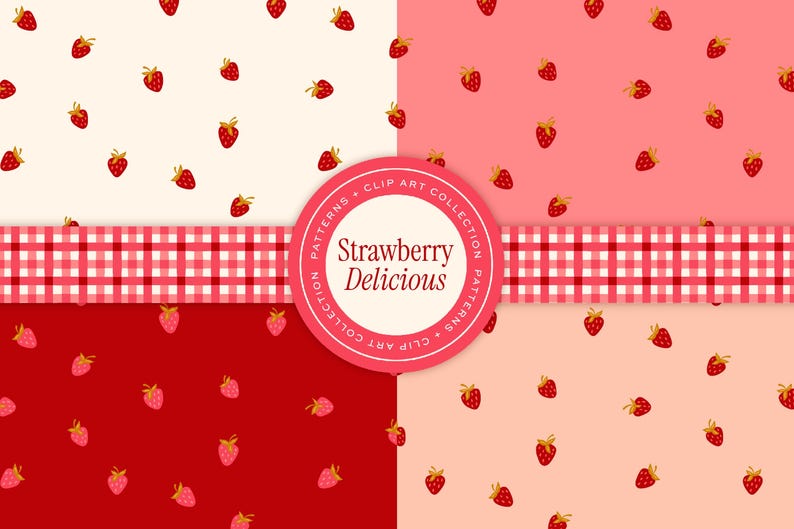 May include: A collection of four strawberry-themed patterns. Each pattern features red strawberries with green stems scattered on different colored backgrounds: cream, light pink, pink, and red. A circular label reads "Strawberry Delicious".