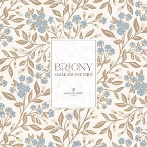 Może przedstawiać: Bezszwowy wzór z jasnoniebieskimi kwiatami i brązowymi liśćmi na kremowym tle. Centralna biała prostokątna etykieta zawiera tekst BRIONY SEAMLESS PATTERN oraz AVALON ROSE DESIGN z małą ikoną kwiatka pomiędzy liniami tekstu.