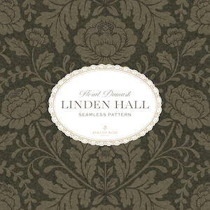 May include: A dark olive green seamless pattern featuring a repeating floral damask design. Centered is an oval white label with gold trim containing the text: Floral Damask LINDEN HALL SEAMLESS PATTERN and the brand name AVALON ROSE.