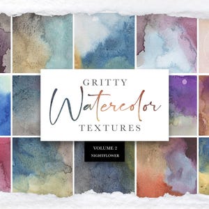 Puede incluir: Una colección de 12 texturas de acuarela en varios colores, incluyendo azul, morado y naranja. La imagen presenta el texto "Gritty Watercolor Textures" y "Volume 2 Nightflower". Cada textura es una mezcla única de colores y patrones.
