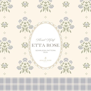 May include: A seamless pattern featuring light blue floral motifs on a cream background with small diamond accents. A central oval frame contains the text Floral Motif ETTA ROSE SEAMLESS PATTERN DUO and AVALON ROSE STUDIO. A blue plaid border sits at the bottom.
