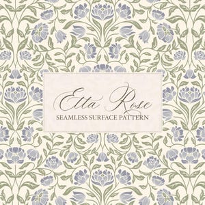 May include: Seamless floral pattern featuring stylized blue and gray flowers with green leaves on a cream background. The design includes the text "Etta Rose" and "Seamless Surface Pattern" in a rectangular frame.