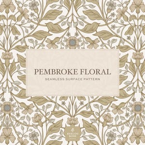 May include: A symmetrical floral pattern in beige, tan, and grey. The design features stylised flowers, leaves, and vines. The text "PEMBROKE FLORAL SEAMLESS SURFACE PATTERN" is displayed on a rectangular label.