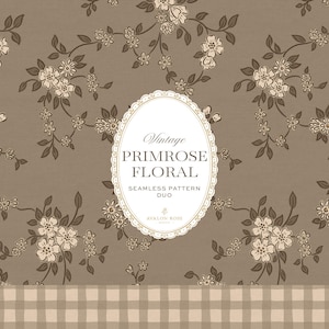 Könnte beinhalten: Ein nahtloses Muster mit taupefarbenem Hintergrund und einem sich wiederholenden dunkelbraunen Blumenmuster aus Primeln und Blättern. Ein ovales Etikett in der Mitte zeigt den Text Vintage PRIMROSE FLORAL SEAMLESS PATTERN DUO. Ein hellbrauner Vichy-Karo-Rand verläuft am unteren Rand.