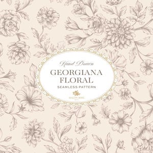 May include: A seamless pattern featuring hand-drawn floral illustrations in brown ink on a light beige background. A central oval frame contains the text: Hand Drawn GEORGIANA FLORAL SEAMLESS PATTERN, with the Avalon Rose logo below.