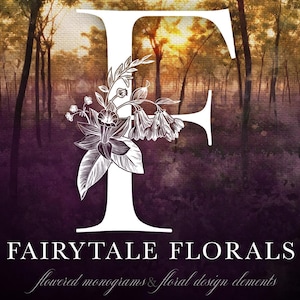 Puede incluir: Letra "F" blanca con elementos de diseño floral, sobre un fondo borroso de bosque. El texto "FAIRYTALE FLORALS" se muestra debajo, con la leyenda "flowered monograms & floral design elements".
