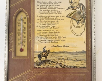 Vintage Advertising Will Rogers Cowboy Thermometer Picture Plaque Poem Leon Chase Butler
