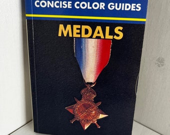 Medals - Concise Color Guides - Miniature Vintage Medal Book