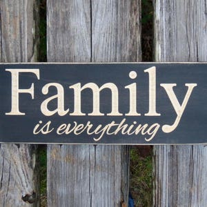 family sign,family is everything sign,wood sign,housewarming gift,wedding gift,rustic family sign,wall decor,family,farmhouse decor,rustic