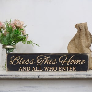 bless this home and all who enter sign,  bless this home sign,  bless our home, home decor, wood sign, farmhouse decor, wall art, rustic