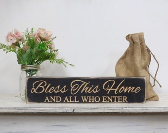 bless this home and all who enter sign,  bless this home sign,  bless our home, home decor, wood sign, farmhouse decor, wall art, rustic