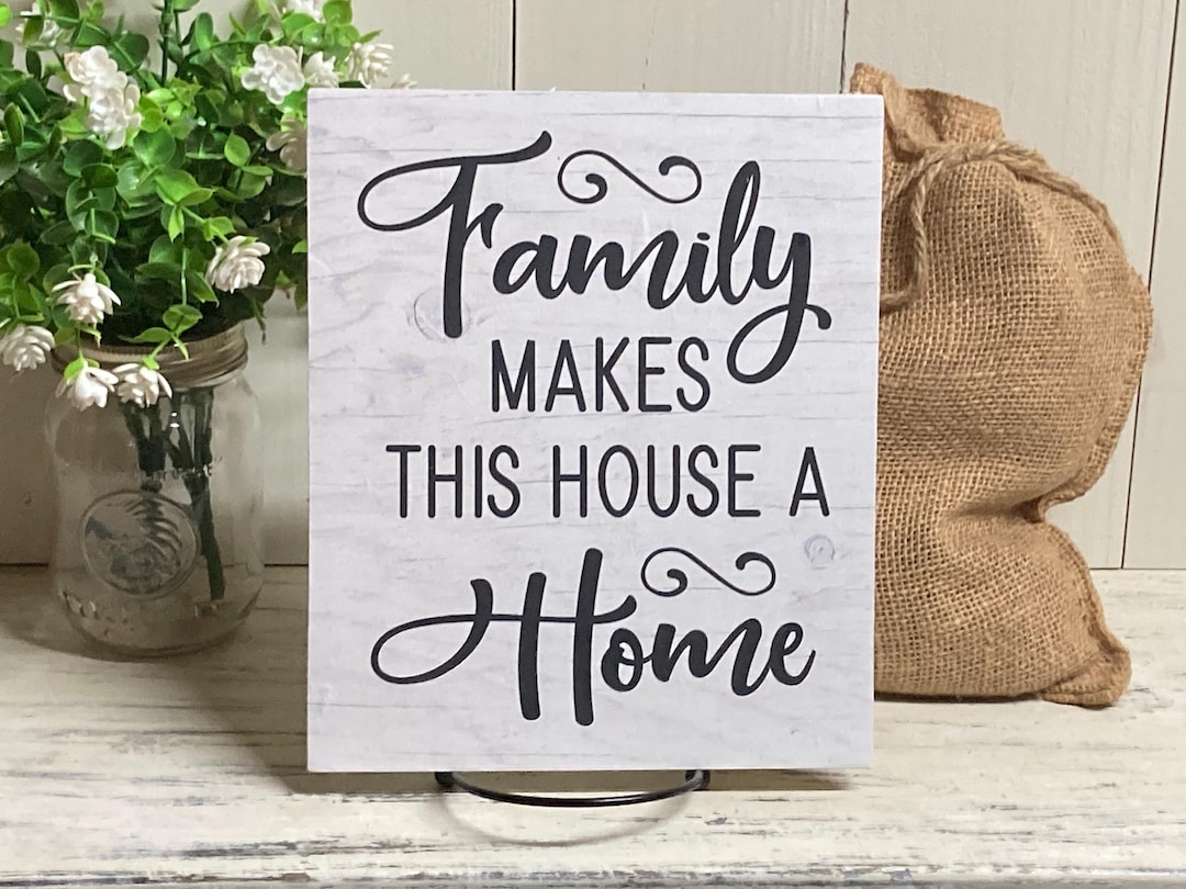 Family Makes This House a Home Wood Wall Hanging Sign, Love of a Family ...