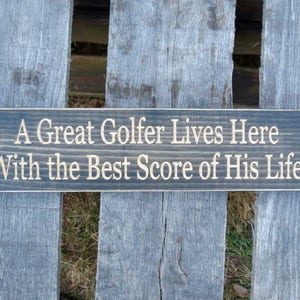 A great golfer lives here with the best score of his life sign, golfer sign, golfing sign, funny golf sign, golfer sign, golf sign