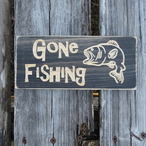 Gone Fishing Sign 