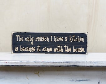 La única razón por la que tengo una cocina ligeramente angustiado señal de madera
