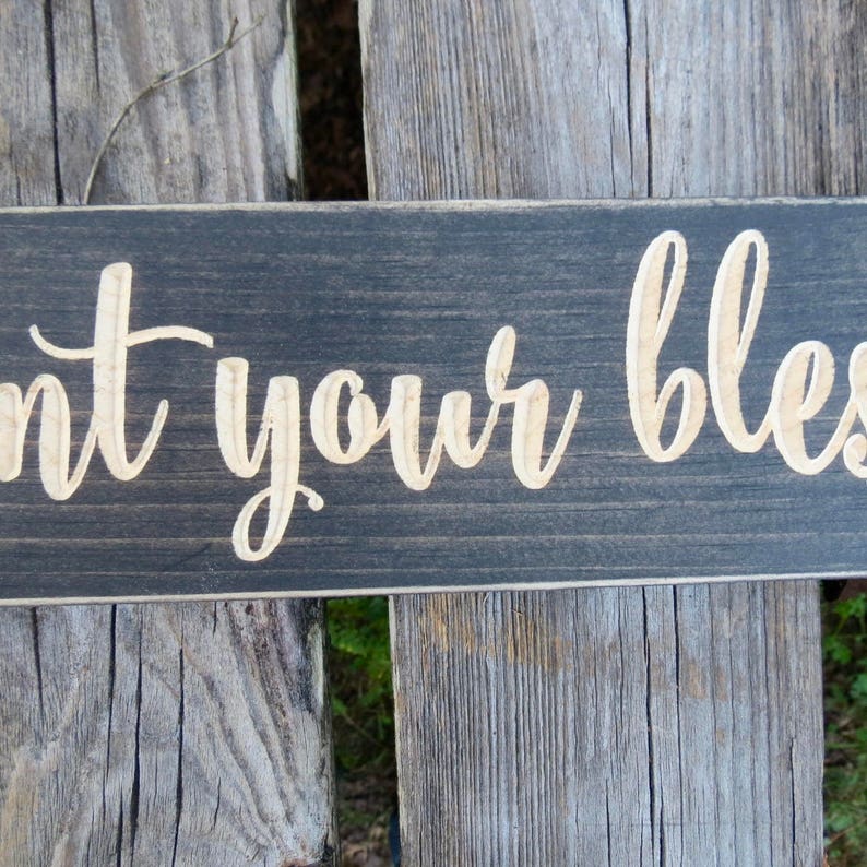 count your blessings sign,count your blessings,home decor,wood sign,blessings sign,blessings,rustic,wall decor,rustic sign,rustic decor,sign image 3