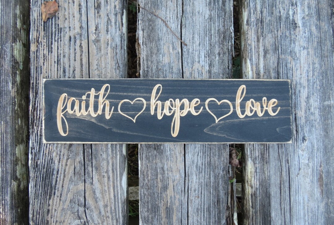 Faith Hope Love Sign, Faith Hope Love, Home Decor, Faith, Love, Hope