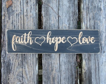 faith hope love sign, faith hope love, home decor, faith, love, hope, sign, wall decor, inspirational sign, wedding gift, christian wall art