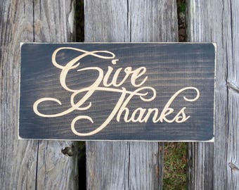 give thanks sign,give thanks,thanksgiving decor,fall decor,thanksgiving sign,wood sign,fall sign,thanksgiving,home decor,thankful sign,sign
