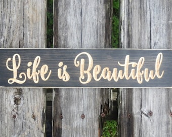 life is beautiful sign, life is beautiful, wood sign, home decor, farmhouse decor, rustic sign, rustic wood sign, wooden sign, beautiful