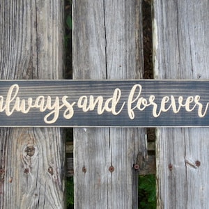 Always and Forever Sign, Carved Wood, Ebony Stain, Wedding Decor