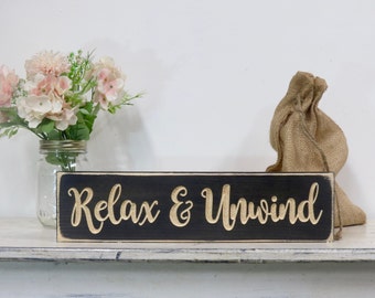 relax sign, relax soak unwind, relax, bathroom sign, rustic bathroom sign, relax wall decor, relax wood sign, home sign, bath signs