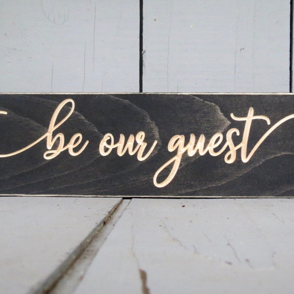 be our guest sign, be our guest, guest room sign, guest room decor, guest room, farmhouse decor, farmhouse sign, housewarming gift, sign