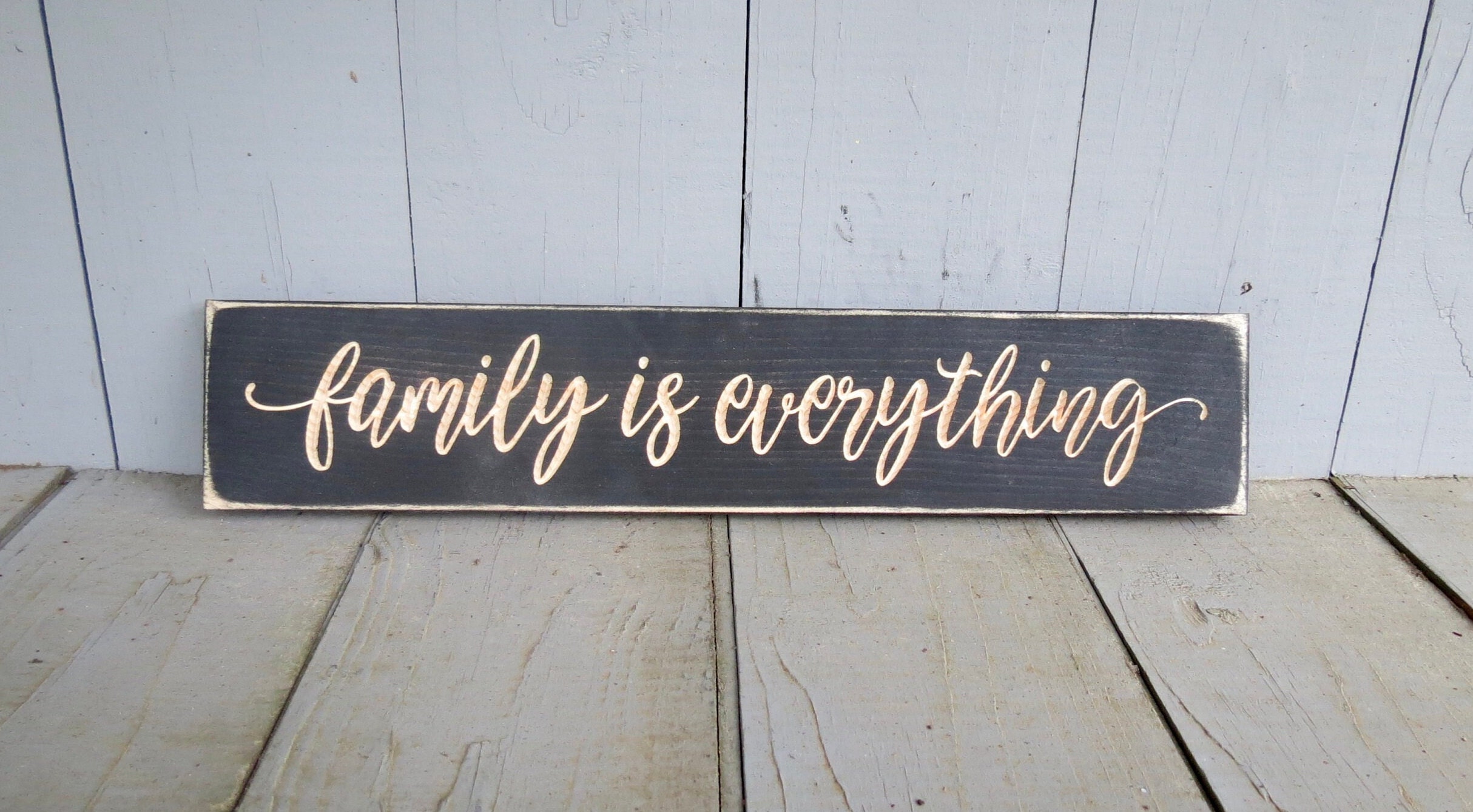 Family is Everything Lightly Distressed Wood Sign | Etsy