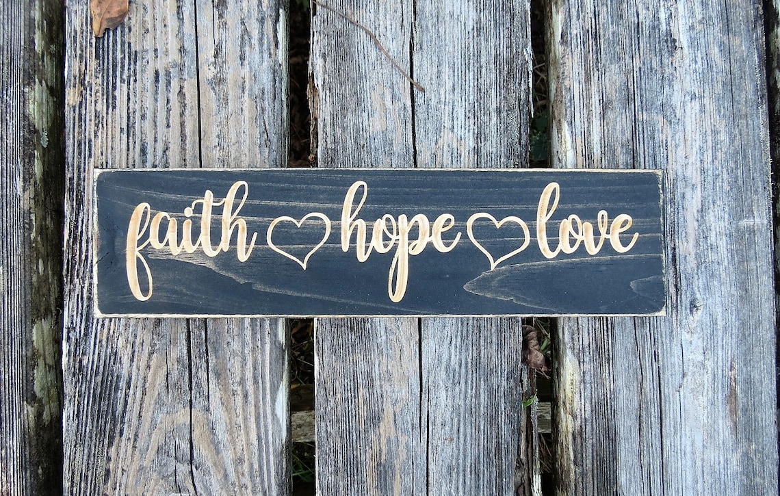 Faith hope love sign faith hope love home decor faith Etsy