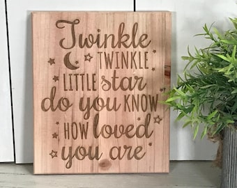 twinkle twinkle little star sign is laser engraved on beautiful western red cedar, kids room sign, nursery room sign, twinkle twinkle