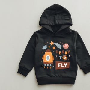 Ready to Fly Fleece Toddler Hoodie – Space Adventure Rocket & Stars Design, Cozy Pullover for Kids, Outer Space Long Sleeve for Kids