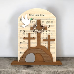 Jezus heeft het allemaal betaald SVG, Pasen opstanding scène lasergesneden bestand, leeg graf drie kruisen duif boog houten teken, Glowforge xTool