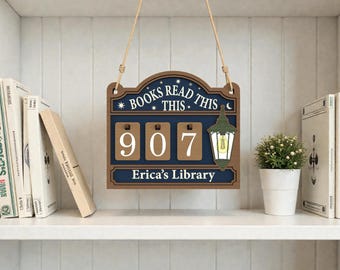 Books Read This Sign SVG, Reading Tracker Library Sign Laser Cut File, Personalized Library Decor SVG, Book Lover Gift for Glowforge CNC
