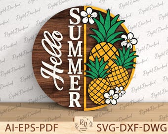 Pineapple Welcome Sign Svg, Hello Summer Door Hanger SVG,Cricut Ready Files, Summer Laser Cut File, Front Door Decor ,Glowforge  Cut File