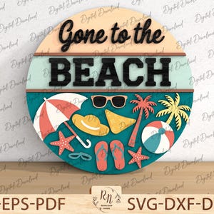 Gone To The Beach deurhanger SVG, stranddeurhangers SVG, zomer ronde bord sjabloon, zomer voordeur decor, Glowforge gesneden bestand