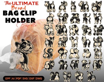 Cute Dogs funny butt pose Bread Bag Clip Holder , Dogs breeds, Cute Butt Animal Bread Clips Svg , Laser Cut File, Funny Food Bag Tags