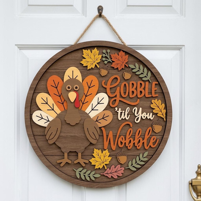 Thanksgiving Turkey Door Hanger SVG, Fall Gobble Gobble Door Sign, Autumn Porch Decor, Farmhouse Thanksgiving Wall Hanging, Laser Cut File