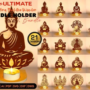 May include: A collection of wooden Buddha candle holders in various designs. The image features a large, intricately cut Buddha figure with a lit candle, and the text "The ULTIMATE Meditating Buddha Wooden CANDLE HOLDER Bundle". There are 21 designs.