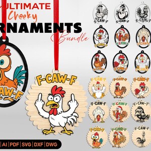 Cheeky Chicken F-CAW-F Ornament, Funny Ornament, Rooster Ornament, Farmhouse Chicken Ornament, Exchange, Glowforge Ornament,Laser Ready File