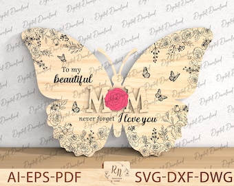 Op de afbeelding: Een houten vlinderuitsparing met bloemmotieven en de tekst "To my beautiful Mom never forget I love you".
