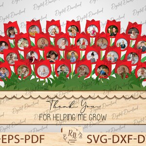 May include: A wooden flower pot with a red, white, and blue tulip design. The pot has a cutout for a photo in each tulip. The pot has the text "Thank You for Helping Me Grow" on the front.
