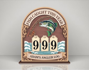 Fish Caught This Year Sign, Personalized Fishing Tracker, Angler Log Counter Board, Fisherman Gift Decor, Laser Cut CNC Glowforge