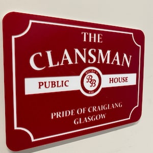10” 3D The Clansman Still Game Pub Sign Plaque, Man cave Bar